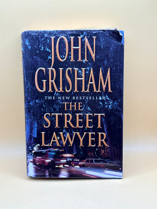 The Street Lawyer by John Grisham