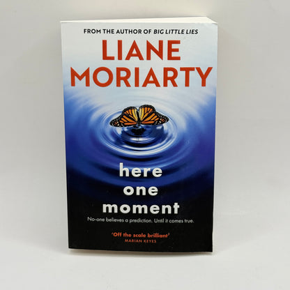 Here One Moment by Liane Moriarty
