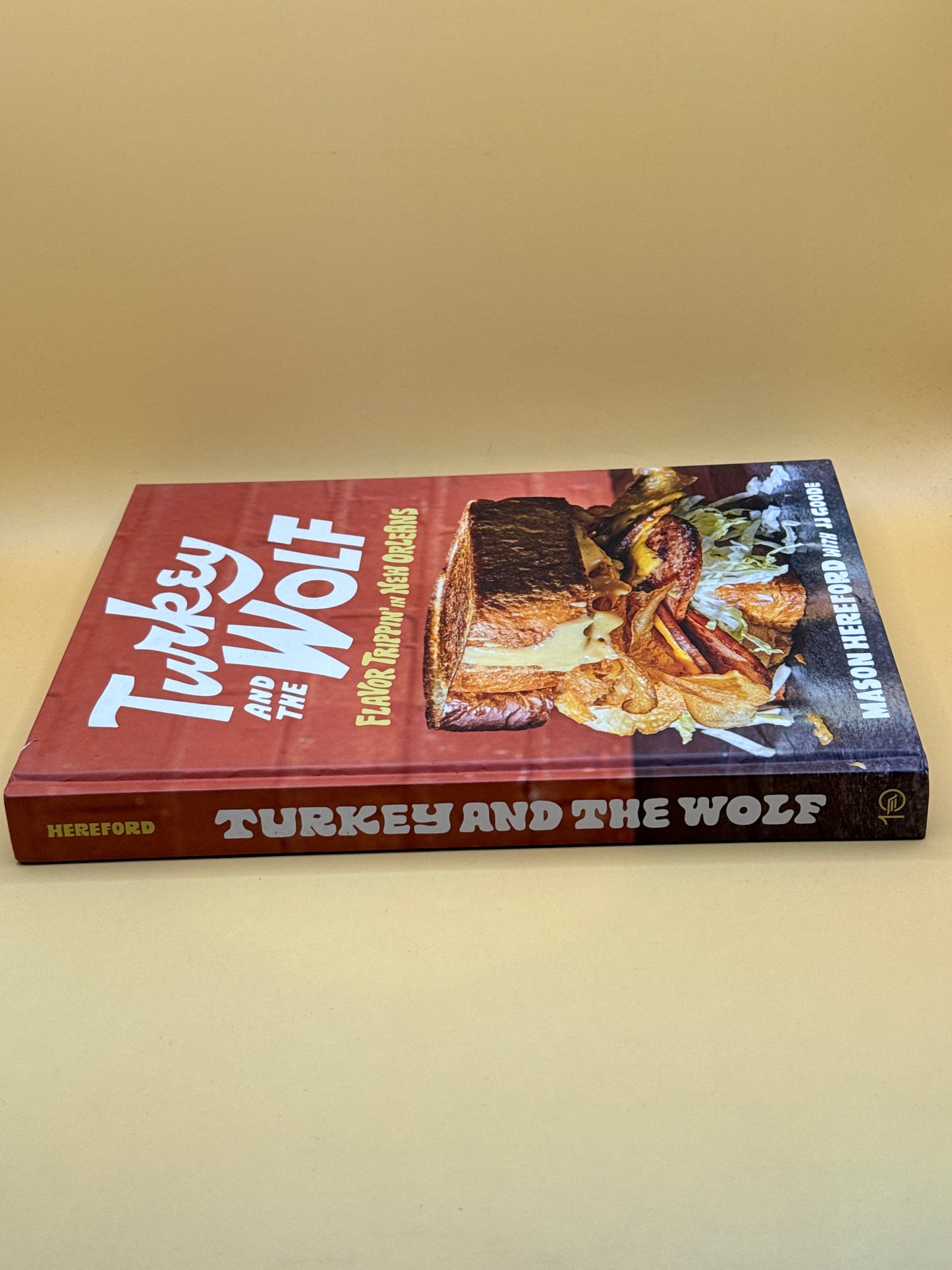 Turkey and the Wolf: Flavor Trippin’ in New Orleans by Mason Hereford with JJ Goode