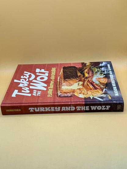 Turkey and the Wolf: Flavor Trippin’ in New Orleans by Mason Hereford with JJ Goode