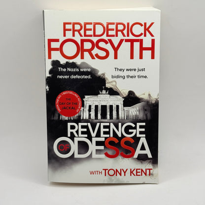 Revenge of Odessa by Frederick Forsyth with Tony Kent