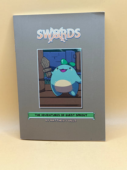 Swords: The Adventures of Quest Sprout by Matthew J Wills