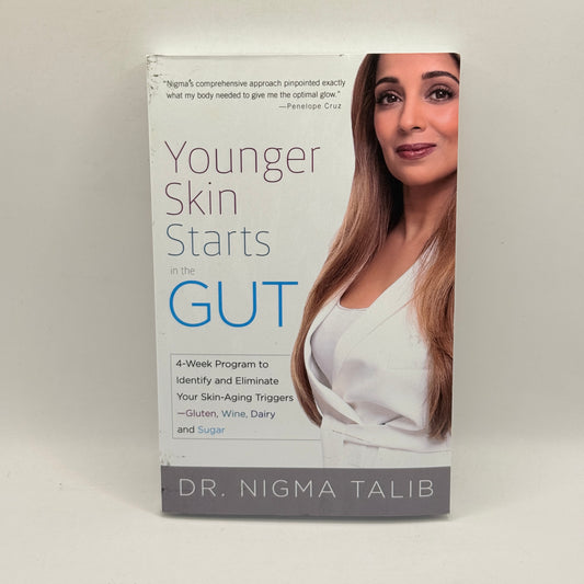 Younger Skin Starts in the Gut by Dr. Nigma Talib