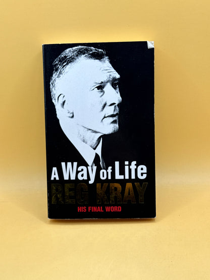 A Way of Life by Reg Kray