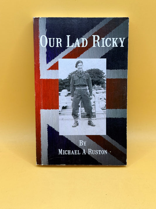 Our Lad Ricky by Michael A Ruston
