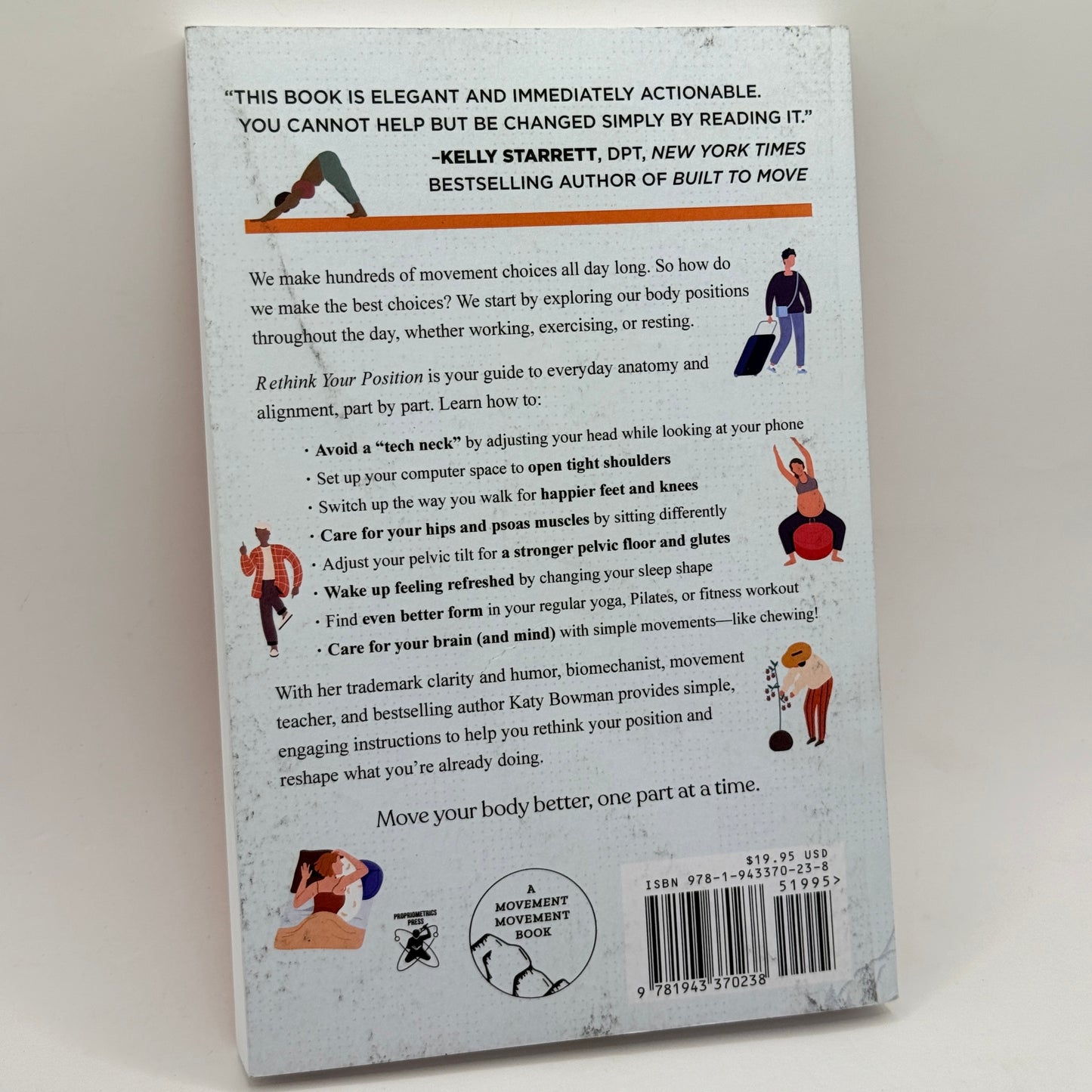 Rethink Your Position by Katy Bowman