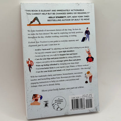 Rethink Your Position by Katy Bowman