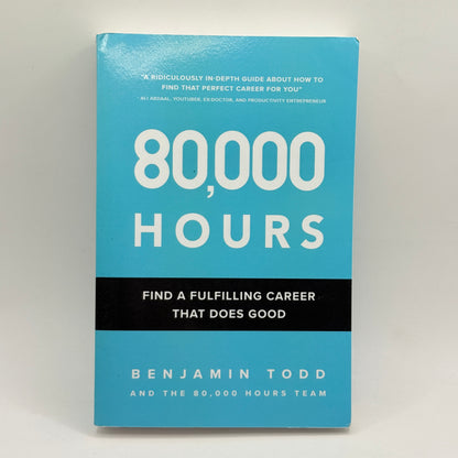 80,000 Hours by Benjamin Todd