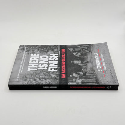 There Is No Finish by Stephen Parker