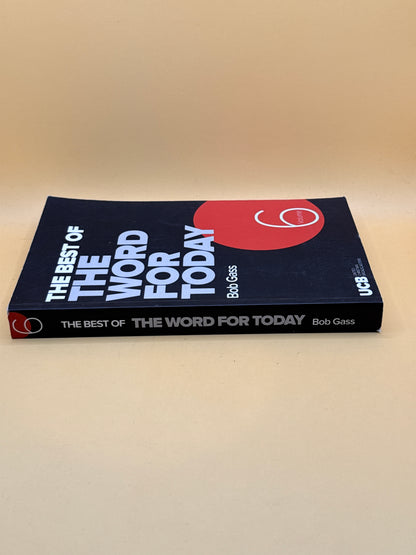 The Best of The Word for Today Volume 6 by Bob Gass