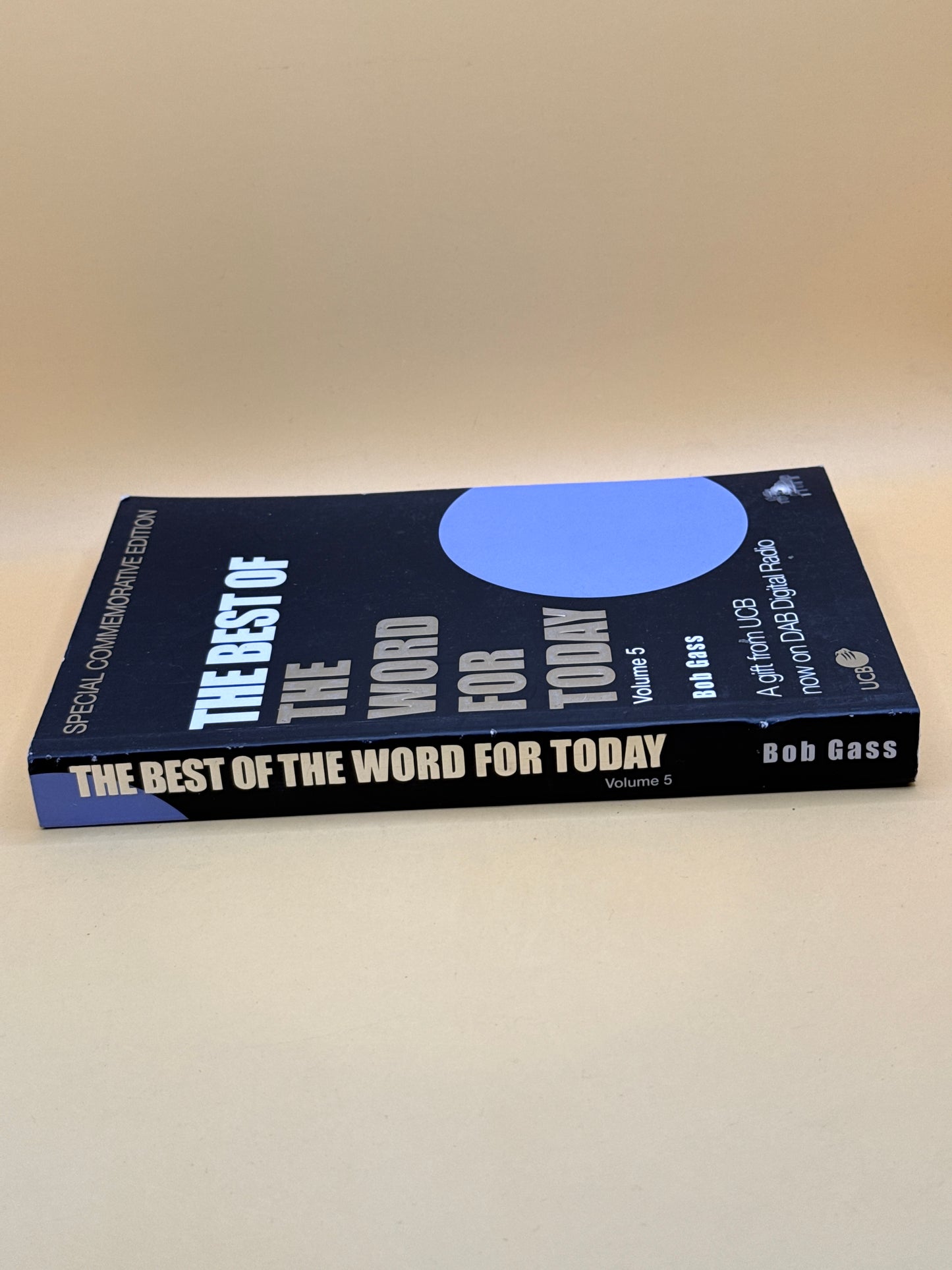 The Best of The Word for Today Volume 5 by Bob Gass