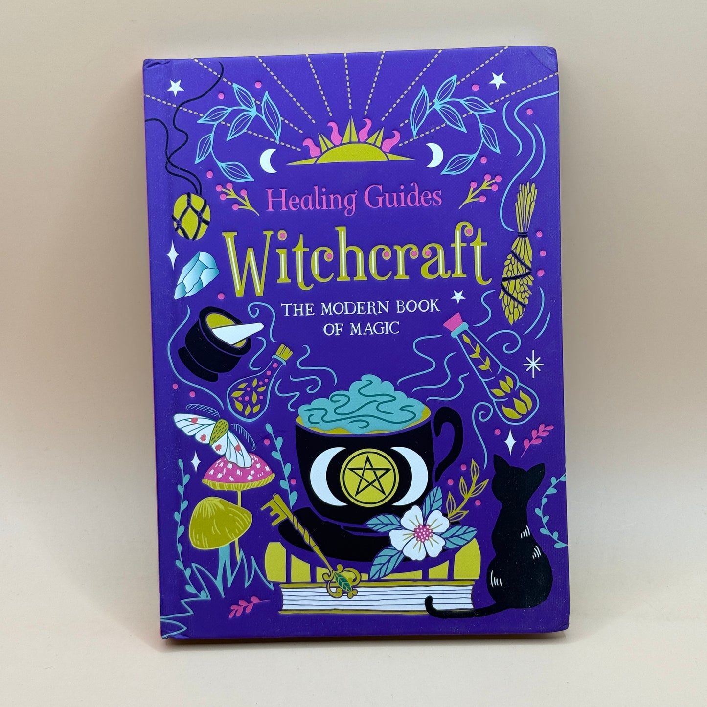 Healing Guides Witchcraft: The Modern Book of Magic by SparkPool