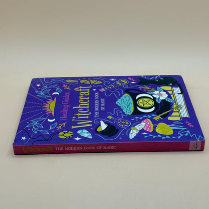 Healing Guides Witchcraft: The Modern Book of Magic by SparkPool