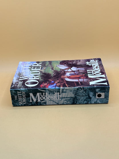 The White Order by L. E. Modesitt Jr.