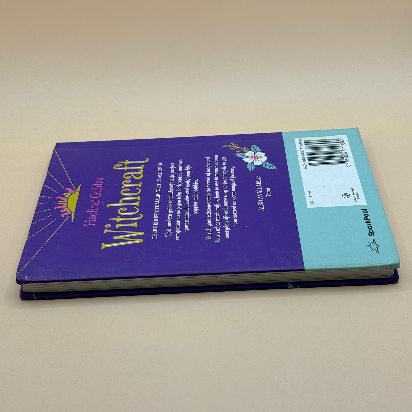 Healing Guides Witchcraft: The Modern Book of Magic by SparkPool
