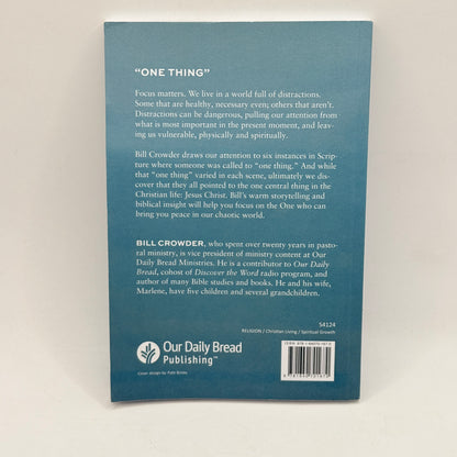 One Thing Is Necessary by Bill Crowder