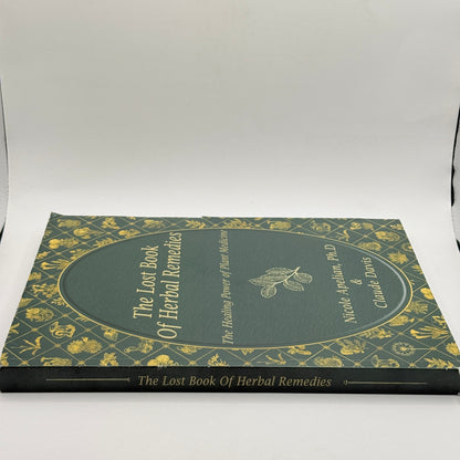 The Lost Book of Herbal Remedies by Nicole Apelian & Claude Davis