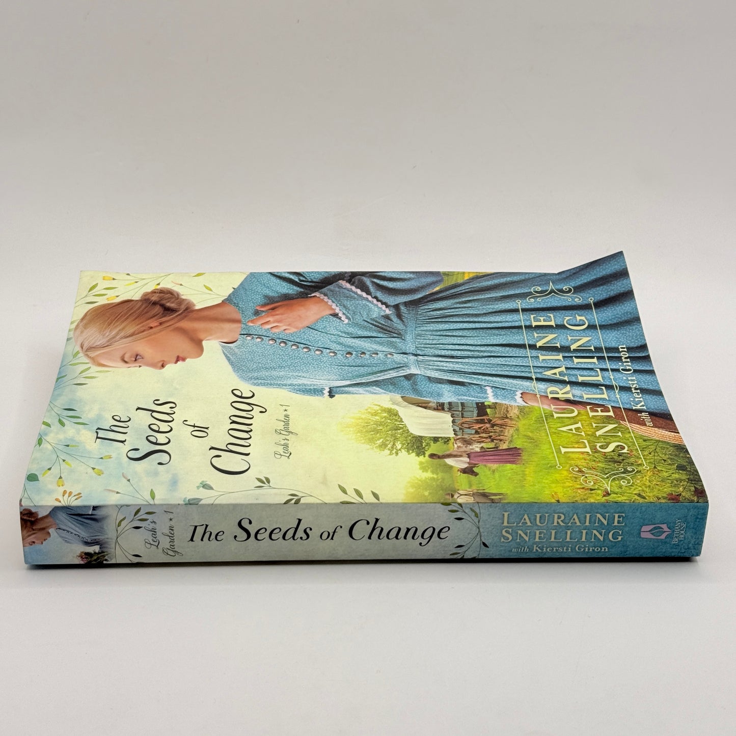 The Seeds of Change by Lauraine Snelling