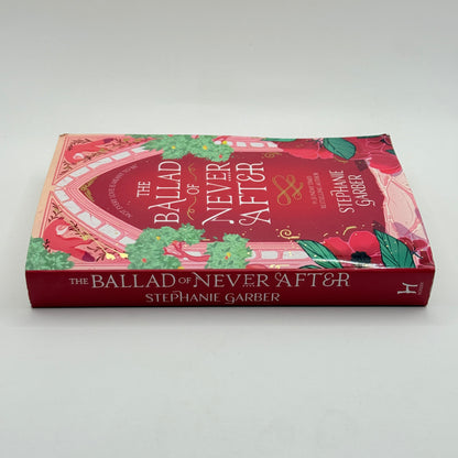 The Ballad of Never After by Stephanie Garber