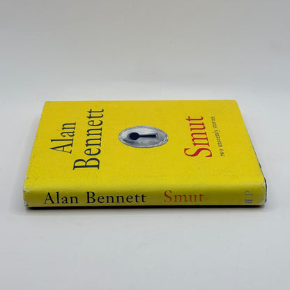 Smut: Two Unseemly Stories by Alan Bennett