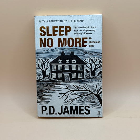 Sleep No More by P.D. James