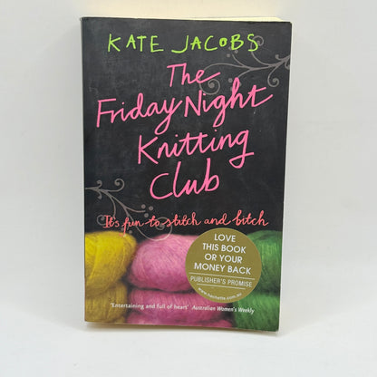 The Friday Night Knitting Club by Kate Jacobs