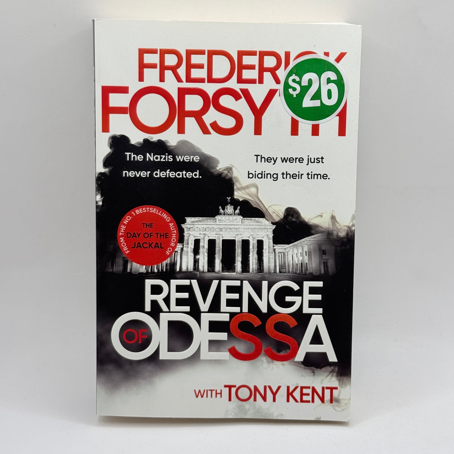 Revenge of Odessa by Frederick Forsyth with Tony Kent