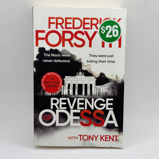 Revenge of Odessa by Frederick Forsyth with Tony Kent