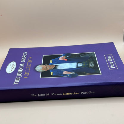 The John M. Mason Collection Part One by John M. Mason