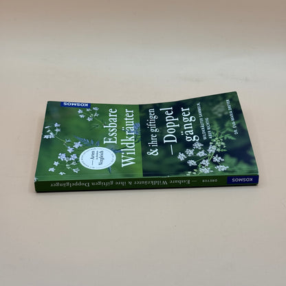 Essbare Wildkräuter & ihre giftigen Doppelgänger by Dr. Eva-Maria Dreyer (German Edition)