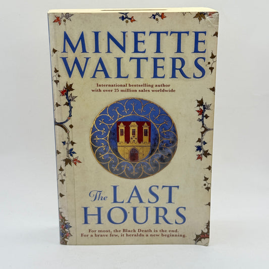 The Last Hours by Minette Walters