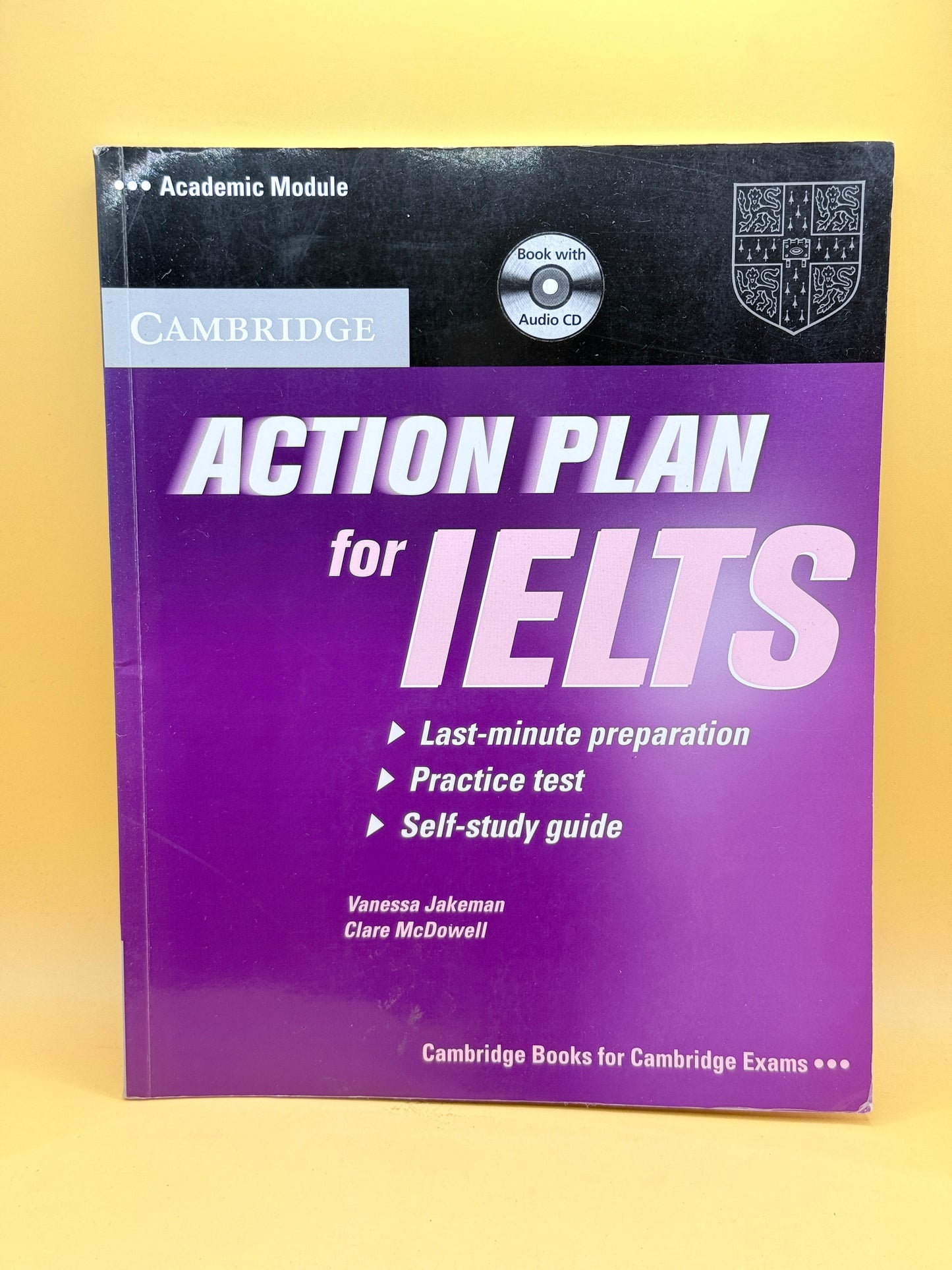 Action Plan for IELTS (Academic Module) by Vanessa Jakeman & Clare McDowell
