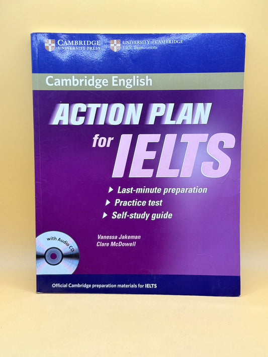 Action Plan for IELTS (Academic Module) by Vanessa Jakeman & Clare McDowell