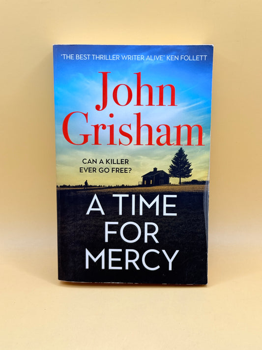 A Time for Mercy by John Grisham