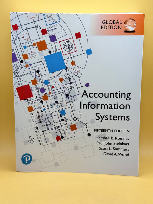 Accounting Information Systems by Marshall B. Romney, Paul John Steinbart, Scott L. Summers & David A. Wood