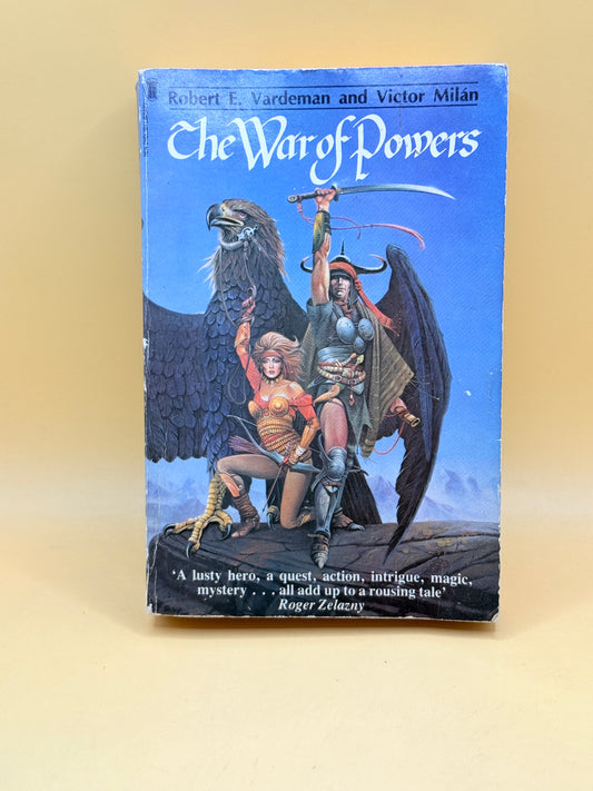 The War of Powers by Robert E. Vardeman & Victor Milán