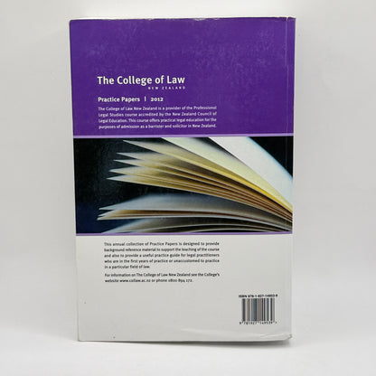 The College of Law New Zealand: Practice Papers 2012