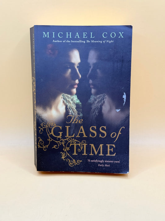 The Glass of Time by Michael Cox
