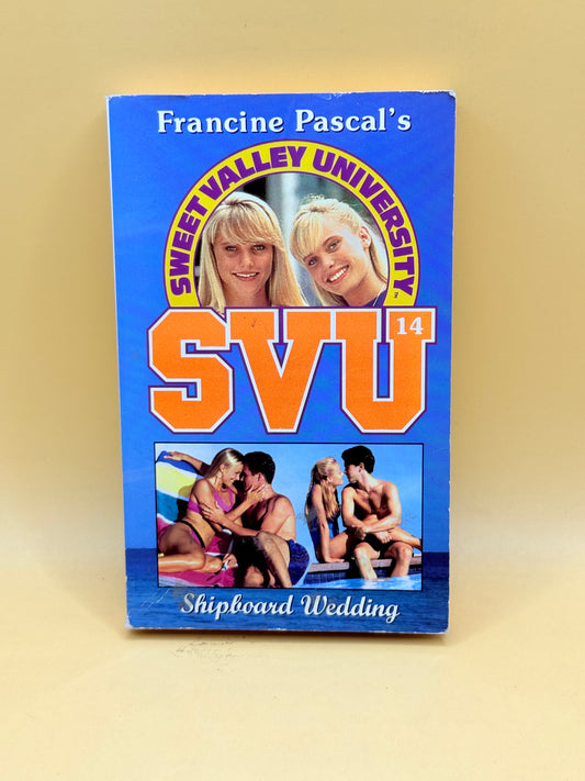 Shipboard Wedding (Sweet Valley University #14) by Francine Pascal