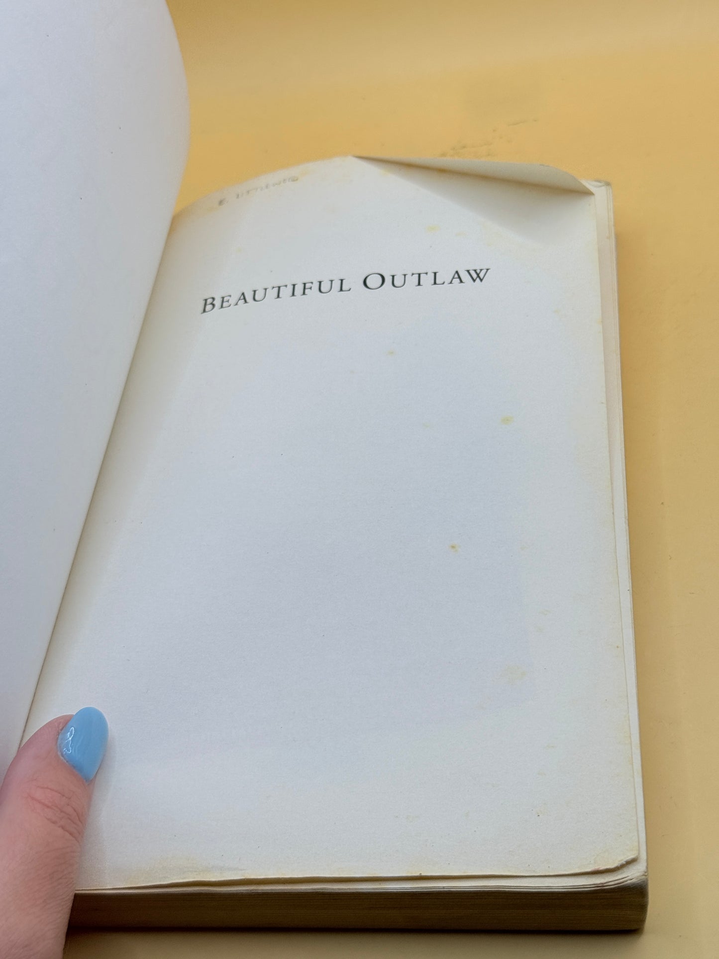 Beautiful Outlaw by John Eldredge