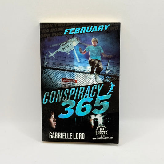 Conspiracy 365: February by Gabrielle Lord