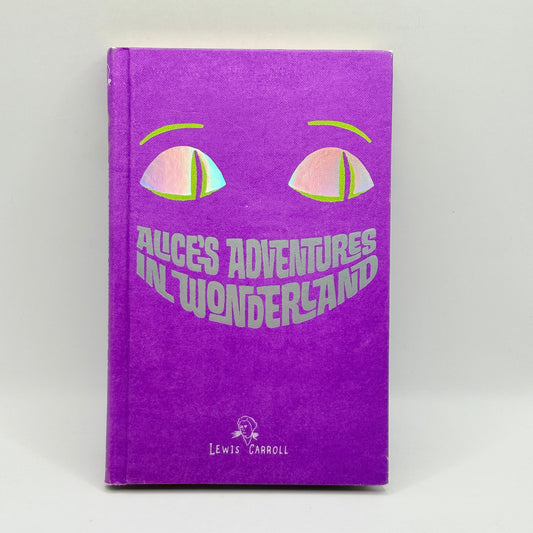 Alice’s Adventures in Wonderland by Lewis Carroll