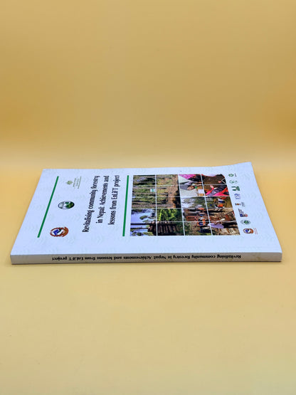 Revitalising Community Forestry in Nepal: Achievements and Lessons from EnLiFT Project by EnLiFT Project Team