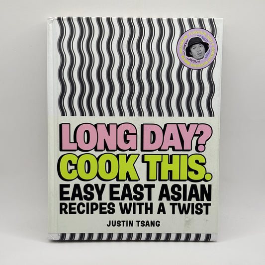Long Day? Cook This. by Justin Tsang