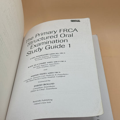 The Primary FRCA Structured Oral Examination Study Guide 1 by Lara Wijayasiri, Kate McCombe and Amish Patel