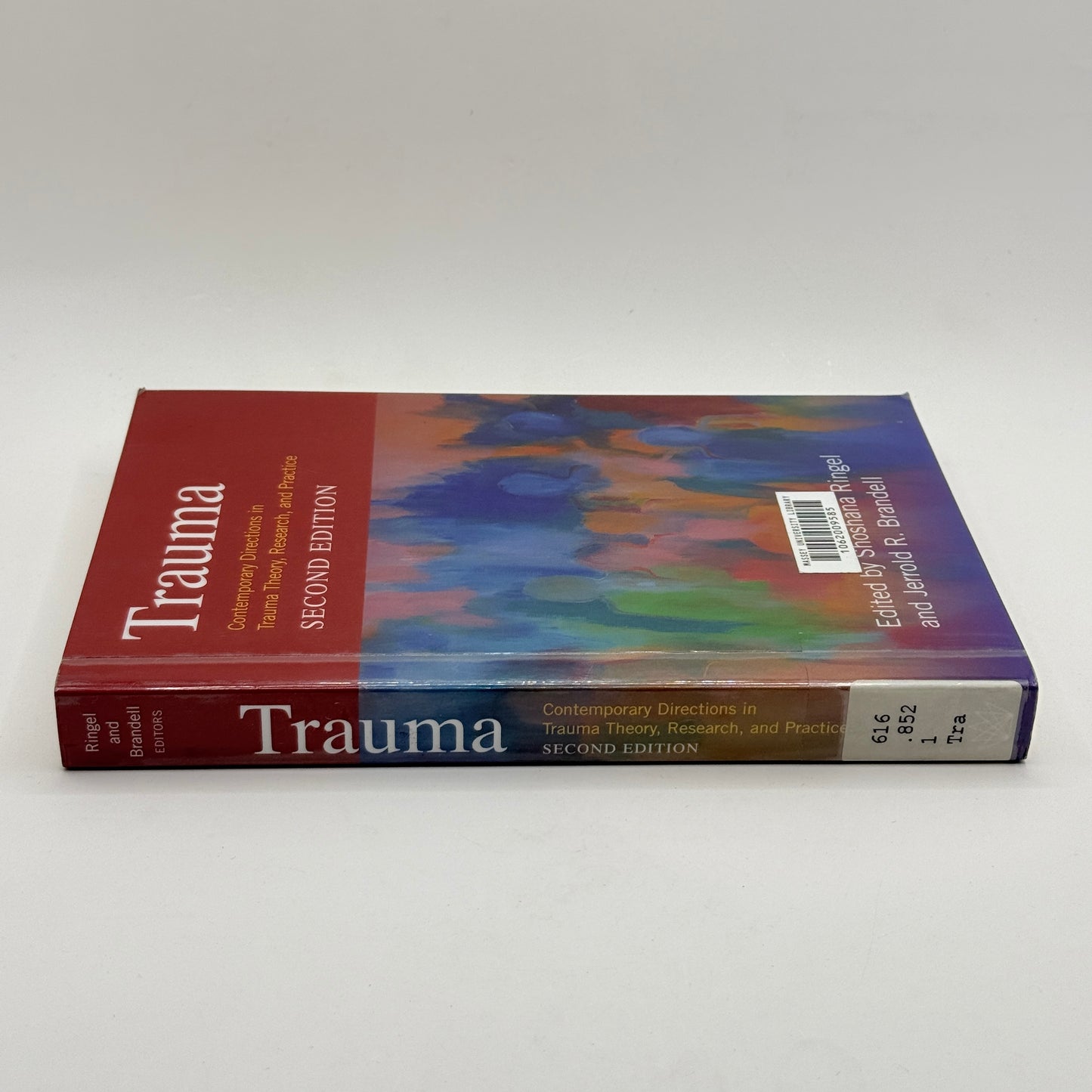 Trauma (2nd Edition) by Shosana Ringel & Jerrold R. Brandell (Editors)