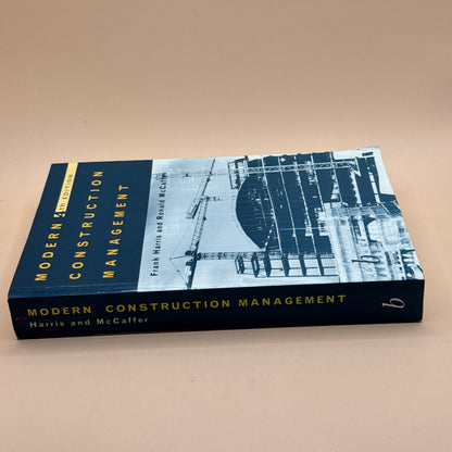 Modern Construction Management by Frank Harris and Ronald McCaffer