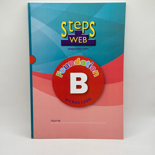 StepsWeb Workbook B: Foundation B: 1 (Stepsweb Foundation) by Ros Lugg
