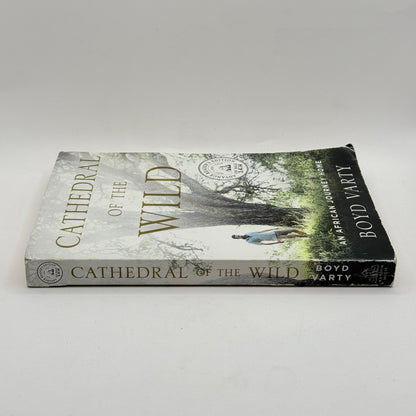Cathedral of the Wild by Boyd Varty