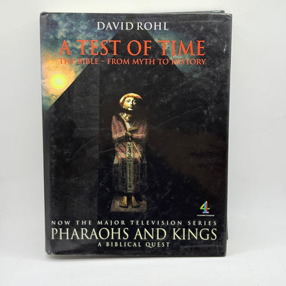 A Test of Time: The Bible – From Myth to History by David Rohl